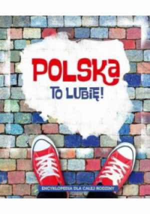 Polska to lubię - książka  wyd. 2014