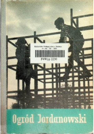 Ogród Jordanowski - Tadeusz Pudełko - książka historyczna wyd. 1961