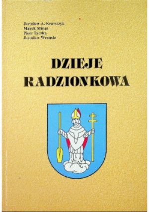 Dzieje Radzionkowa - książka historyczna wyd. 2002