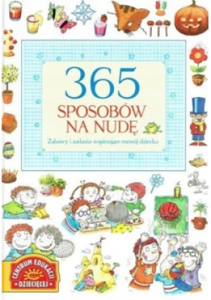 365 sposobów na nudę - książka  wyd. 2009