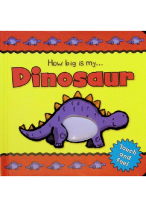 How big is my Dinosaur - książka  wyd. 2011
