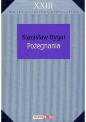 Pożegnania - Stanisław Dygat - książka  wyd. 2009