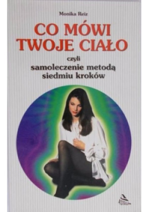 Co mówi Twoje ciało - książka  wyd. 1998