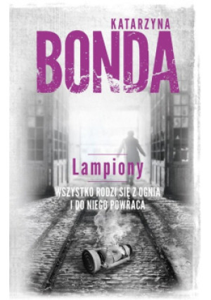 Lampiony - Katarzyna Bonda - książka  wyd. 2017