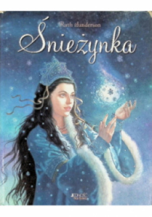 Śnieżynka - Ruth Sanderson - książka  wyd. 2009