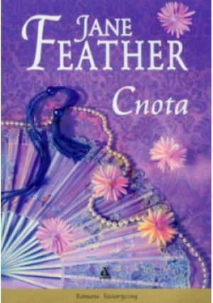 Cnota - Jane Feather - książka  wyd. 2006
