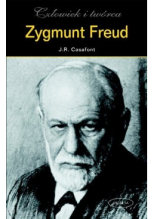 Zygmunt Freud - Josep Ramon Casafont - książka  wyd. 2007