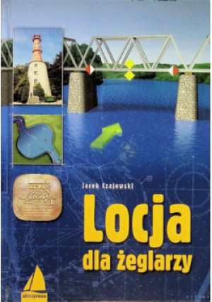 Locja dla żeglarzy - Jacek Czajewski - książka  wyd. 2009