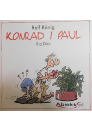 Konrad i Paul - Ralf Konig - książka historyczna wyd. 2008