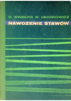 Nawożenie stawów - G. Winberg - książka  wyd. 1968