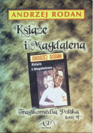 Książę i Magdalena - Andrzej Rodan - książka  wyd. 2007
