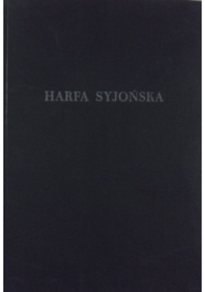 Harfa Syjońska - książka  wyd. 1965
