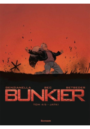 Bunkier Tom 4 Jatki - Genzianella, Bec, Betbeder - książka  wyd. 2017