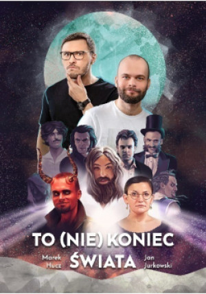 To nie koniec świata - Marek Hucz - książka  wyd. 2019