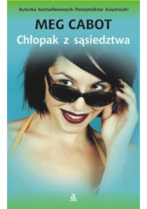 Chłopak z sąsiedztwa - Meg Cabot - książka  wyd. 2002