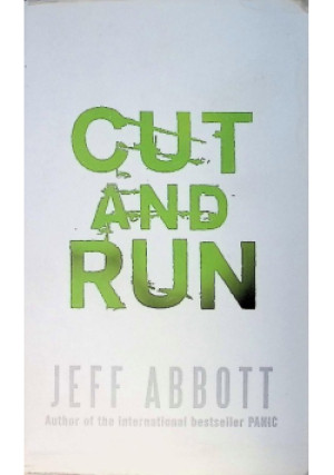 Cut And Run - Jeff Abbott - książka  wyd. 2004