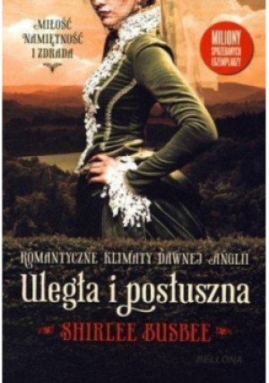 Uległa i posłuszna - Shirlee Busbee - książka  wyd. 2014
