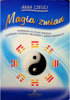 Magia zmian - Anna Czelej - książka  wyd. 2010