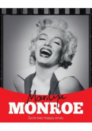 Marilyn Monroe - Krzysztof Żywczak - książka  wyd. 2014