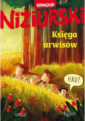 Księga urwisów - Edmund Niziurski - książka  wyd. 2014
