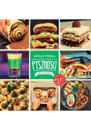 Wielka księga pyszności - książka  wyd. 2018