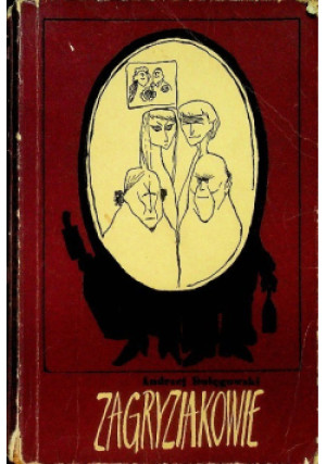 Zagryziakowie - Andrzej Dołęgowski - książka  wyd. 1967