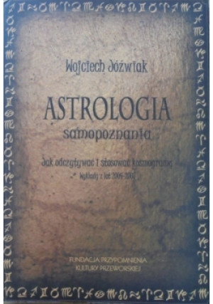 Astrologia Samopoznania - Wojciech Jóźwiak - książka  wyd. 2007