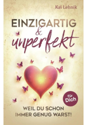 Einzigartig & unperfekt - Kai Lehnik - książka  wyd. 2025