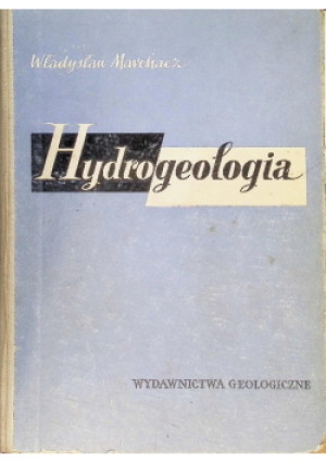 Hydrogeologia - Władysław Marchacz - książka  wyd. 1960