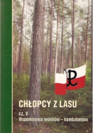 Chłopcy z lasu Część V - książka historyczna wyd. 2001
