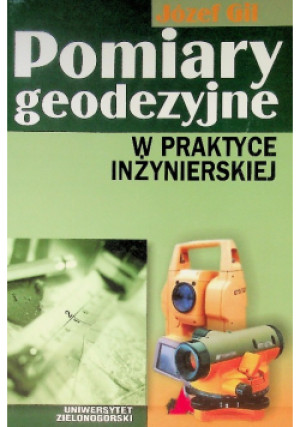 Pomiary geodezyjne - Józeg Gil - książka  wyd. 2005