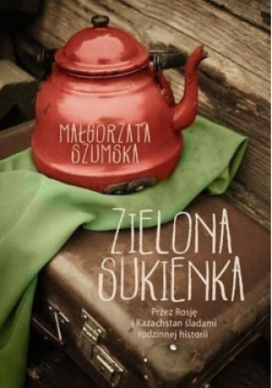 Zielona sukienka - Małgorzata Szumska - książka reportaż wyd. 2014
