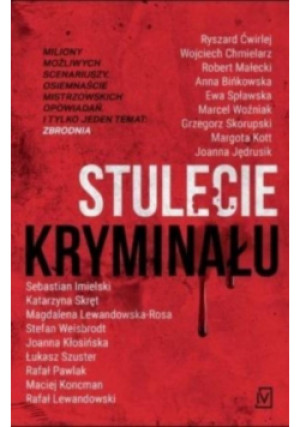 Stulecie kryminału - Sebastian Imielski - książka  wyd. 2020