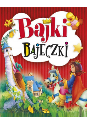 Bajki bajeczki - książka  wyd. 2023