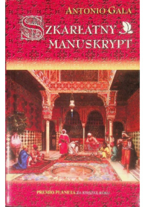 Szkarłatny manuskrypt - Antonio Gala - książka  wyd. 2007