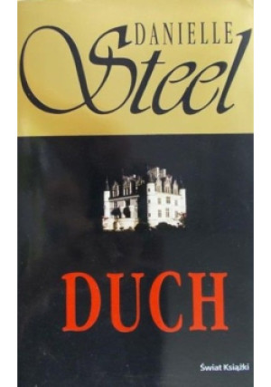 Duch - Danielle Steel - książka  wyd. 2007