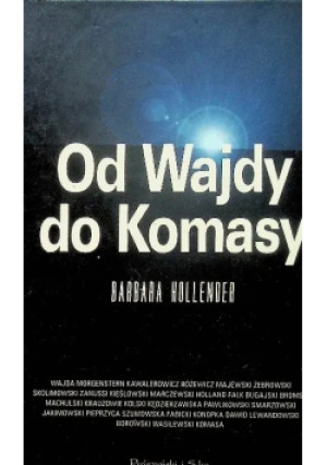 Od Wajdy do Komasy - Barbara Hollender - książka  wyd. 2014