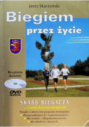 Biegiem przez życie - Jerzy Skarżyński - książka  wyd. 2006