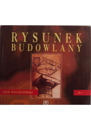 Rysunek budowlany - Lech Wojciechowski - książka  wyd. 1999