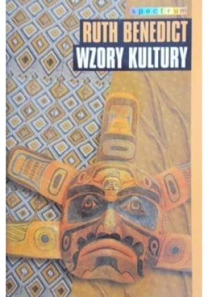 Wzory kultury - Ruth Benedict - książka  wyd. 1999