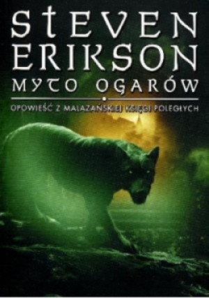 Myto Ogarów - Steven Erikson - książka fantasy wyd. 2013