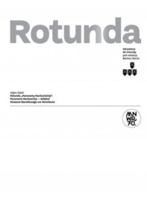 Rotunda Od pałacu do rotundy - Agata Gabiś - książka  wyd. 2018