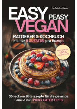 Easy Peasy Vegan - Sabbrina Haase - książka  wyd. 2025