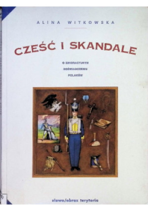 Cześć i skandale - Alina Witkowska - książka  wyd. 1997