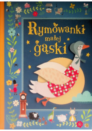 Rymowanki małej gąski - książka  wyd. 2019