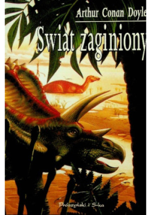 Świat zaginiony - Arthur Conan Doyle - książka  wyd. 1997