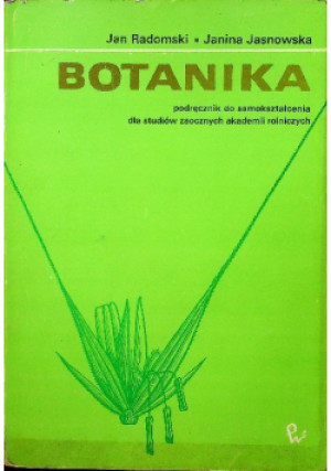 Botanika - Jan Radomski, Janina Jasnowska - książka  wyd. 1982