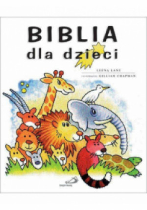Biblia dla dzieci - Leena Lane - książka  wyd. 2015
