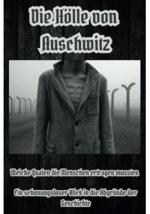 Die Holle von Auschwitz - Azrael Mortis - książka  wyd. 2025