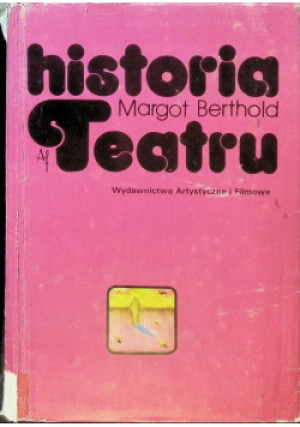 Historia teatru - Margot Bethold - książka  wyd. 1980